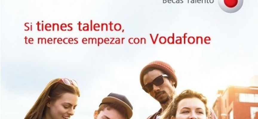 Universia lanza la octava edición de las becas Talento Joven Vodafone (hasta el 29 de agosto)