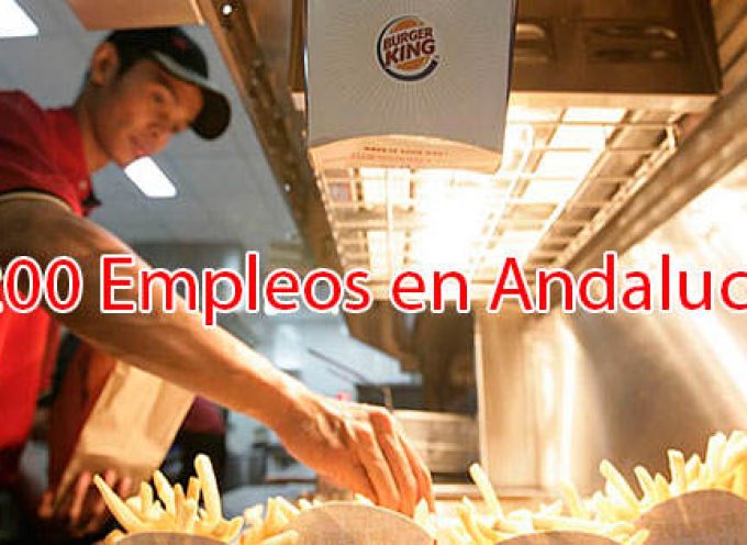 Burger King creará 1.200 empleos en Andalucía.