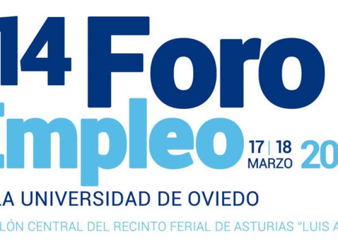 XIV Foro de Empleo de la Universidad de Oviedo. 17 y 18 de marzo. Preinscripción 28 febrero