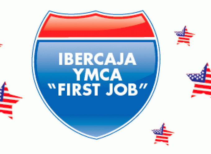 Programa Ibercaja Ymca First job 2015. Trabaja y mejora tu idioma.