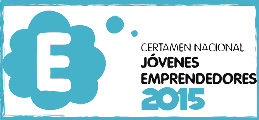 Certamen Nacional de Jóvenes Emprendedores 2015. Plazo 14/09/2015