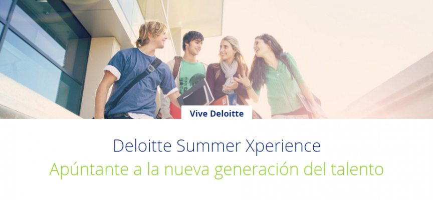 Deloitte Summer Xperience Inscripción hasta completar 100 plazas