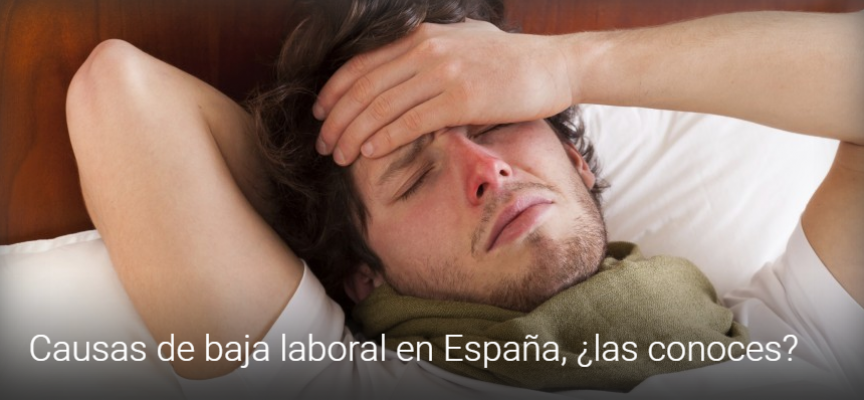 Causas de baja laboral en España, ¿las conoces?