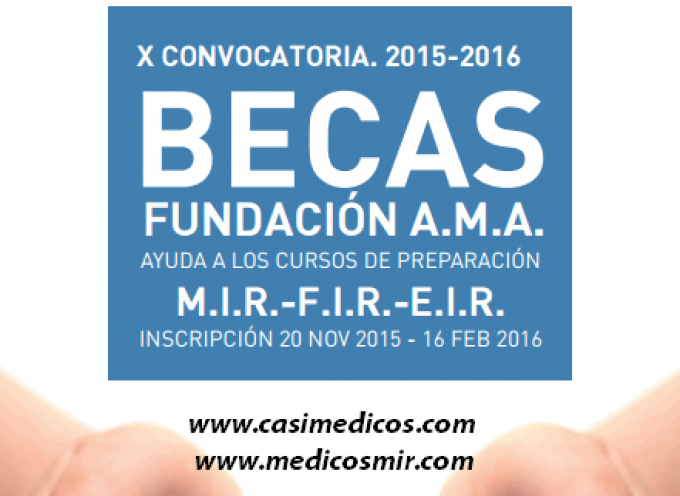 96 Becas Fundación A.M.A. 2015-2016 para diversas especialidades sanitarias