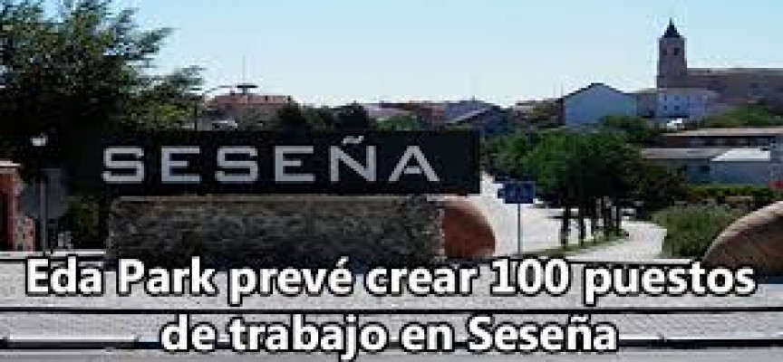 Eda Park prevé crear 100 puestos de trabajo en Seseña.