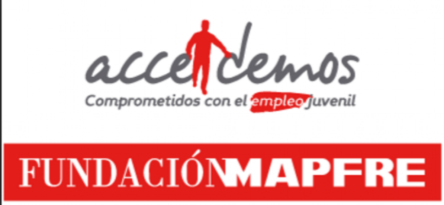 400 empleos gracias al programa ACCEDEMOS de la Fundación Mapfre