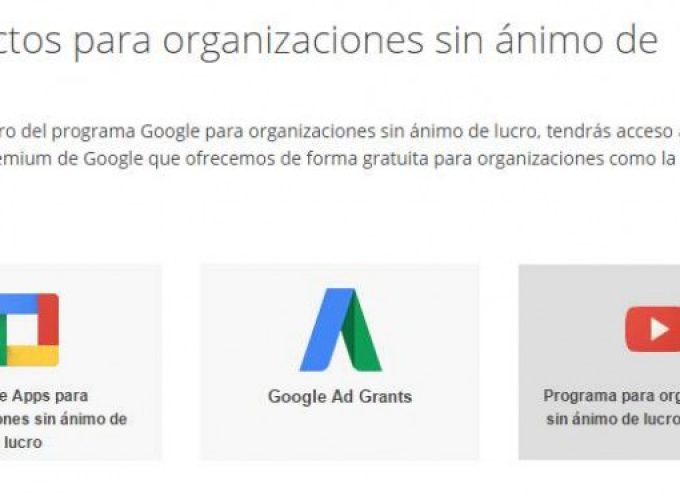 Esto es lo que ofrece Google a las ONGs de forma gratuita