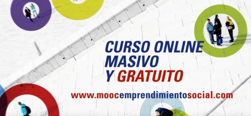 Nuevo Curso Online Gratuito Emprendimiento Social – MOOC
