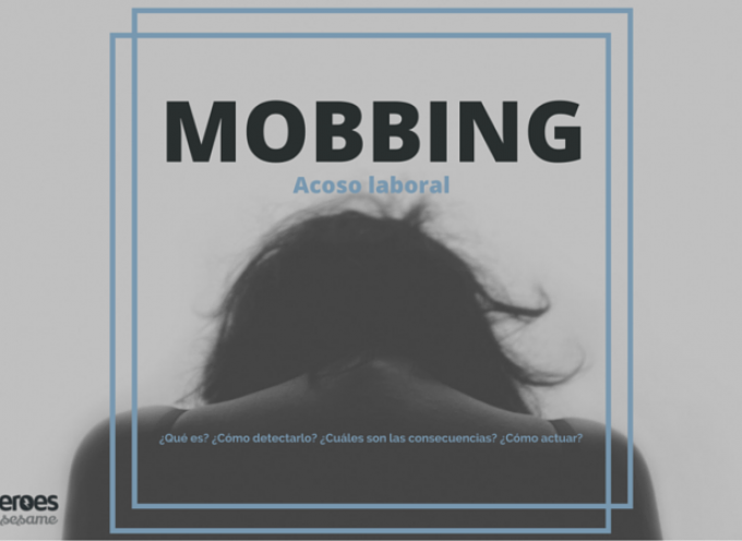 ¿Qué es el MOBBING?