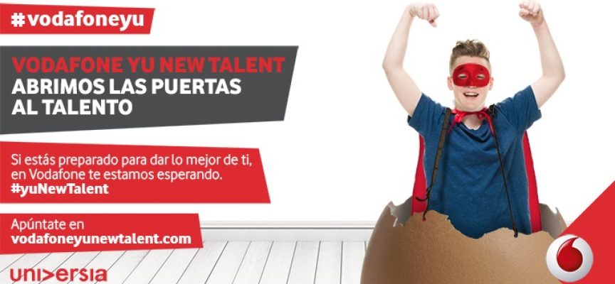 Becas Vodafone yu New Talent para Prácticas Profesionales