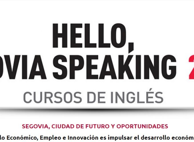 Abierta una nueva convocatoria del programa “Hello, Segovia Speaking”