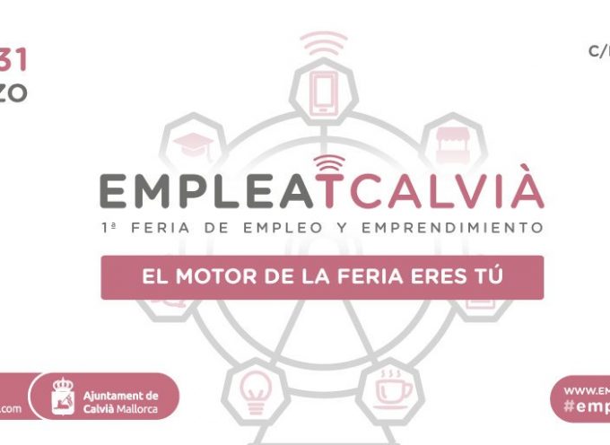 La I Feria de empleo #EmpleaTcalvia ofrecerá más de 300 puestos de trabajo 30 Y 31 de marzo 2017
