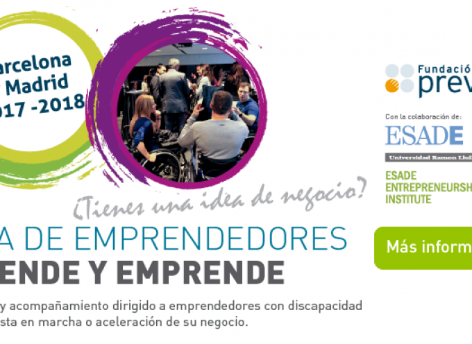 El Aula de Emprendedores de Fundación Prevent y Esade becan seis proyectos de emprendedores con discapacidad