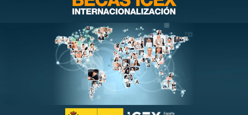 Abierta inscripción Becas de Internacionalización Empresarial ICEX 2019 – Plazo 17/05/2017
