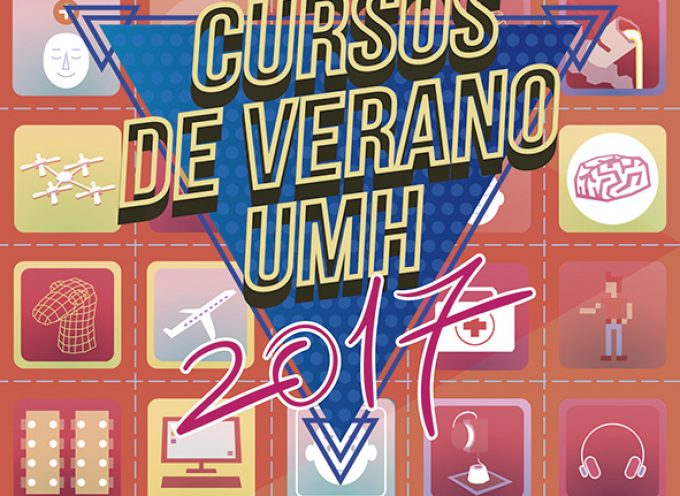 Cursos de verano 2017 – Universidad Miguel Hernández
