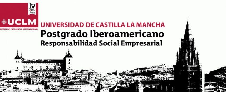 VI edición del Postgrado Iberoamericano en Responsabilidad Social Empresarial – Toledo febrero de 2018
