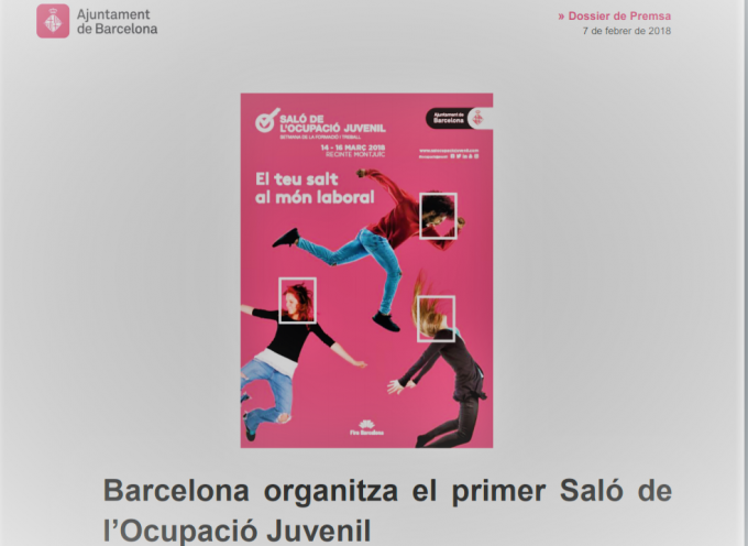 25 empresas buscan personal en el Salón del Empleo Juvenil de #Barcelona DEL 14 AL 16 de marzo de 2018