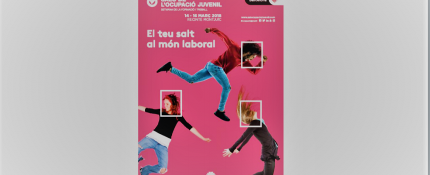 25 empresas buscan personal en el Salón del Empleo Juvenil de #Barcelona DEL 14 AL 16 de marzo de 2018