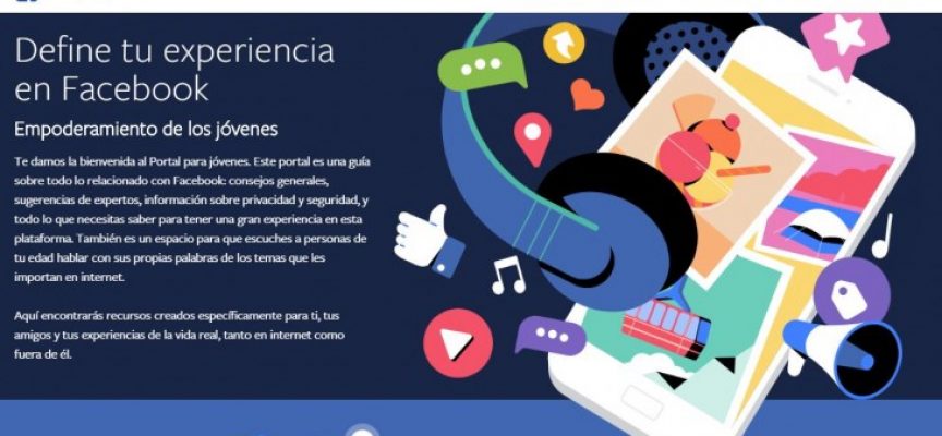 Facebook presenta el “Portal para jóvenes”, para enseñarles a usar la plataforma