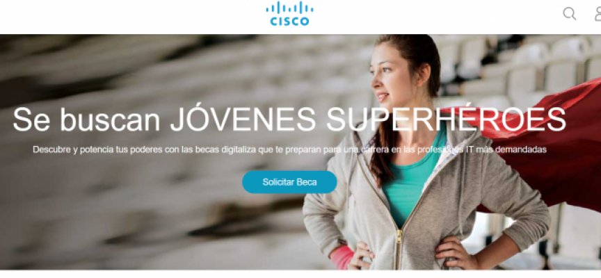 Cisco ofrece 400 becas para los nuevos profesionales TIC | Plazo 15/10/2018