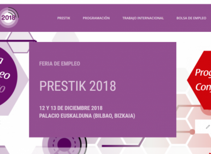 Prestik abre una bolsa de empleo para 150 perfiles profesionales de 50 empresas | 12 Y 13 diciembre