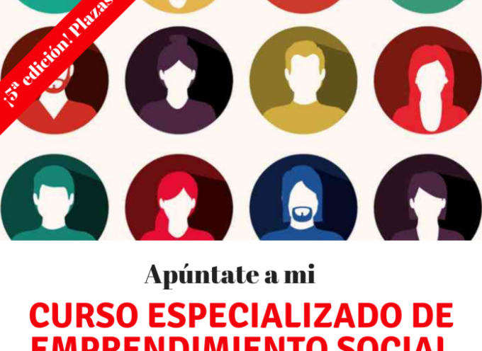 Curso Especializado Online de Emprendimiento Social ¡5ªedición!