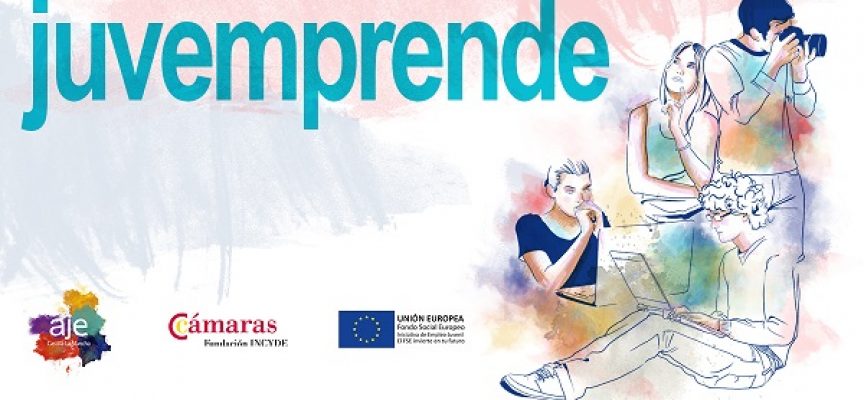 #CastillaLaMancha – JUVEMPRENDE es un programa dirigido a jóvenes menores de 30 años
