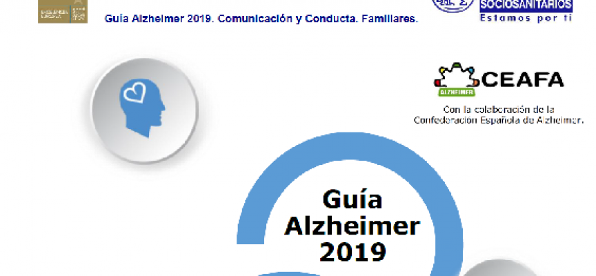 Guía Alzheimer 2019. Comunicación y Conducta. Familiares.