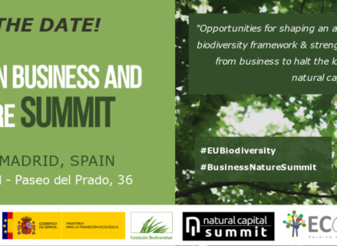 Ya puedes inscribirte en la European Business and Nature Summit de Madrid 2019 / Noviembre