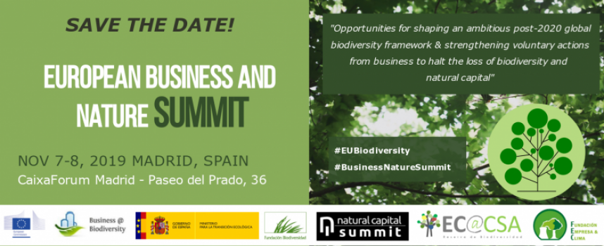 Ya puedes inscribirte en la European Business and Nature Summit de Madrid 2019 / Noviembre