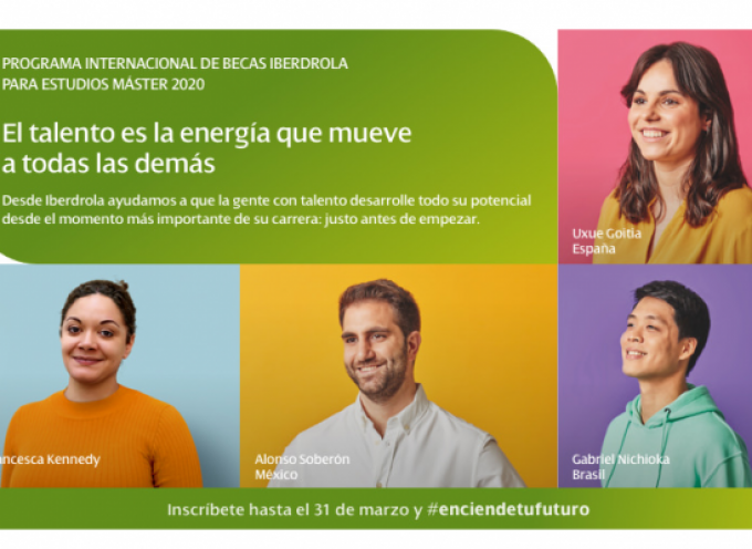 Iberdrola convoca 46 becas para estudiar a nivel Internacional | Plazo 31/03/2020