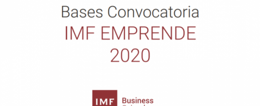 IV edición de IMF Emprende / Plazo 20 de febrero 2020