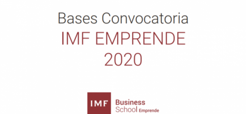 IV edición de IMF Emprende / Plazo 20 de febrero 2020