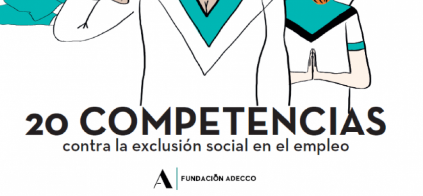 Guía 20 competencias contra la exclusión social de la Fundación Adecco.