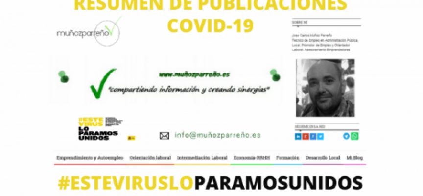 Especial Resumen Covid-19 en muñozparreño.es | #ESTEVIRUSLOPARAMOSUNIDOS – Puedes ver aquí abajo..!!!