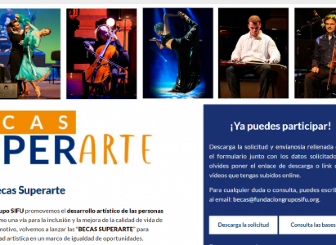 Fundación Grupo SIFU convoca una nueva edición de las Becas Superarte | Plazo 7 de junio