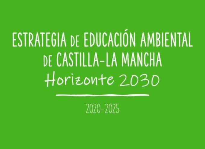 Estrategia de Educación Ambiental en Castilla La Mancha + Evaluación