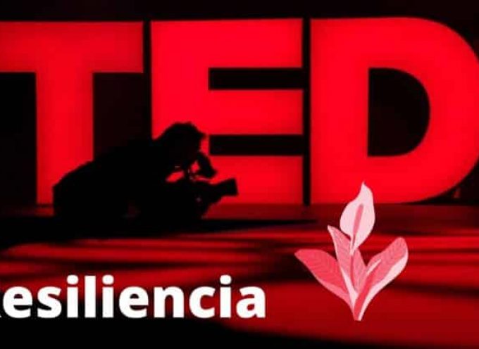Las mejores charlas TED sobre resiliencia en español