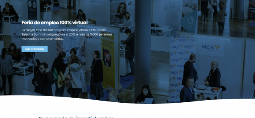 Nueva edición de la Feria Virtual de Empleo Talentia Summit ‘20  / del 23 al 27 de noviembre 2020