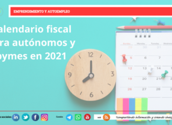 Calendario fiscal para autónomos y pymes en 2021