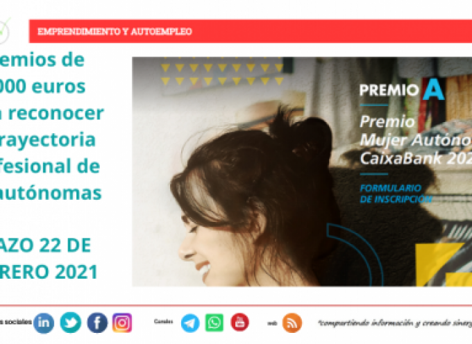 PRIMERA EDICIÓN DEL GALARDÓN DE CAIXABANK PARA MUJERES AUTÓNOMAS –  Premios de 6.000 euros para reconocer la trayectoria profesional de las autónomas