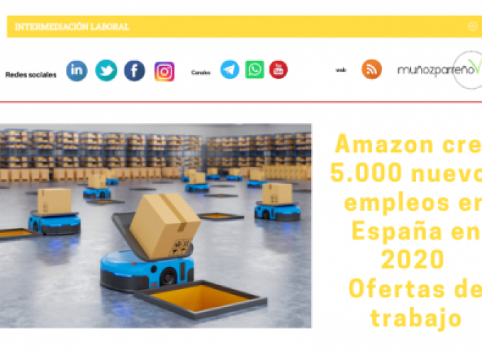 Amazon crea 5.000 nuevos empleos en España en 2020. Ofertas de trabajo