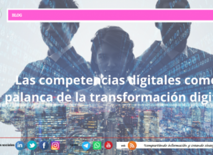 Las competencias digitales como palanca de la transformación digital