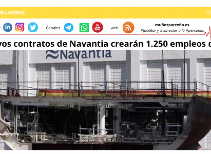 Los nuevos contratos de Navantia crearán 1.250 empleos directos