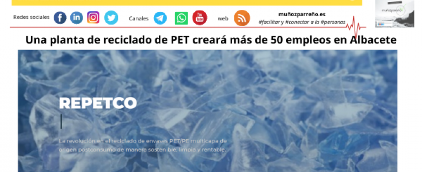 Una planta de reciclado de PET creará más de 50 empleos en Albacete