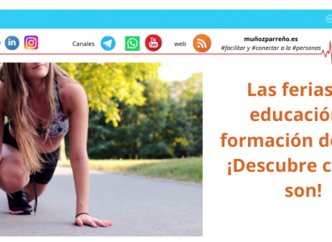 Las ferias de educación y formación de 2021 ¡Descubre cuáles son!