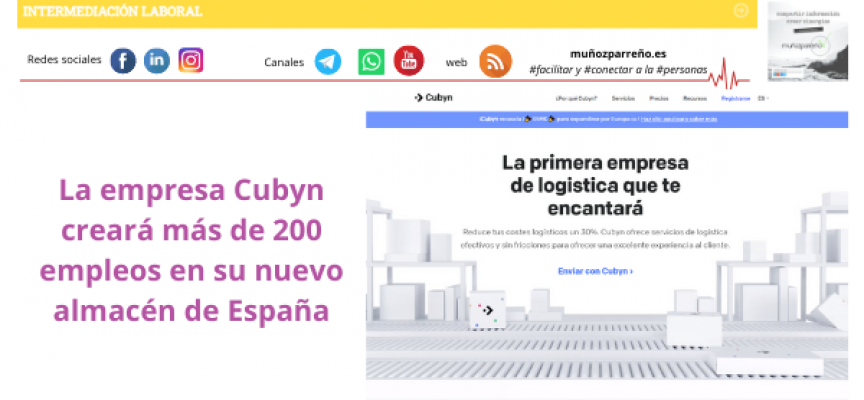 La empresa Cubyn creará más de 200 empleos en su nuevo almacén de España