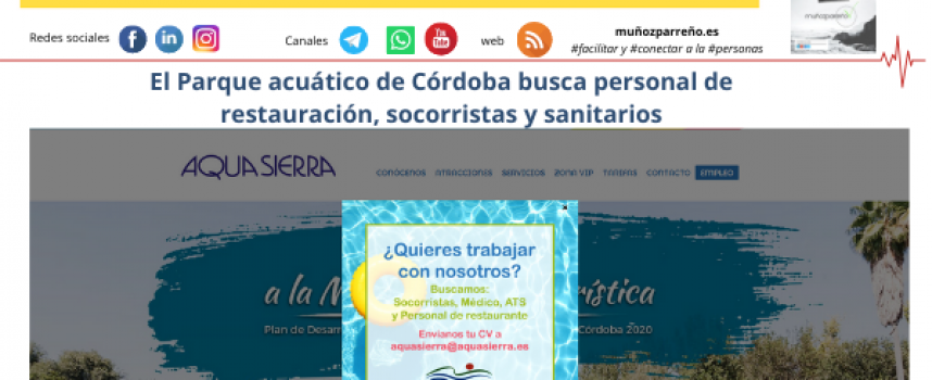 El Parque acuático de Córdoba busca personal de restauración, socorristas y sanitarios