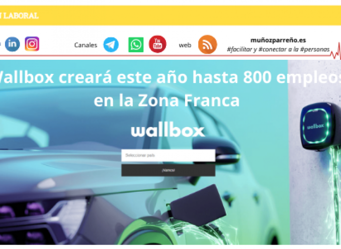 Wallbox creará este año hasta 800 empleos en la Zona Franca