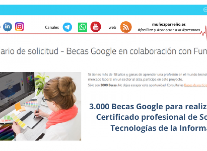 3.000 Becas Google para realizar gratis el Certificado profesional de Soporte de Tecnologías de la Información